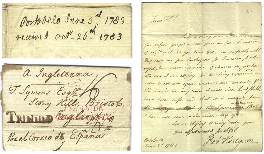 Robert Hodgson II's letter to Thomas Symons from Portobelo, Panamá, informing his Bristol relations of his detention, June 3, 1783. Courtesy of Yamil Kouri.