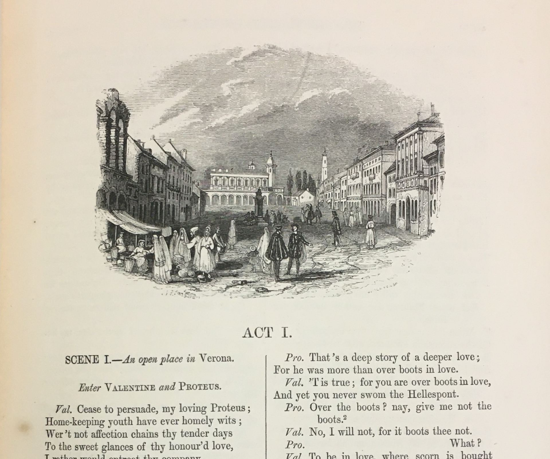 Act I of 'The Two Gentlemen of Verona' from Charles Knight’s Standard Edition of the Pictorial Shakspeare, Vol. I.